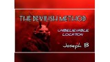 The Devilish Method by Joseph B