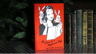 The Diary Of A Magician'S Wife by Geraldine Conrad Larsen