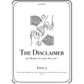 The Disclaimer Issue 5 (2021-08) The Disclaimer Issue 5 (2021-08)