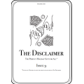 The Disclaimer Issue 9 (2021-10) The Disclaimer Issue 9 (2021-10)