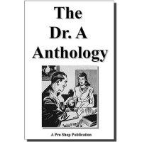 The Doctor "A" Anthology