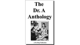 The Doctor "A" Anthology