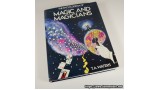 The Encyclopedia Of Magic And Magicians by T.A. Waters