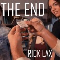 The End by Rick Lax The End by Rick Lax
