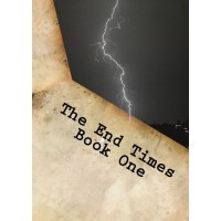 The End Times Book One by Ryan Matney