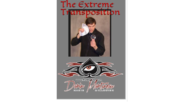 The Extreme Transposition by Darin Martineau