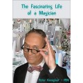 The Fascinating Life Of A Magician by Peki