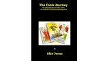 The Fools Journey by Alan Jones