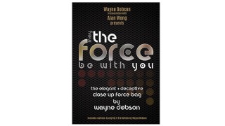 The Force by Wayne Dobson And Alan Wong