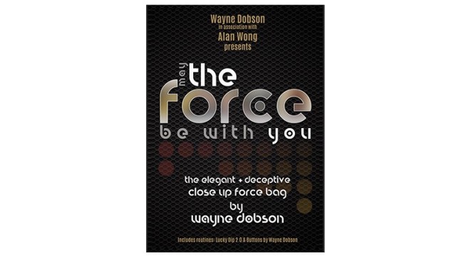 The Force by Wayne Dobson And Alan Wong