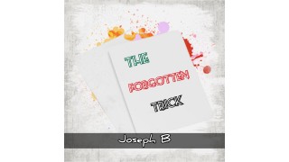 The Forgotten Trick by Joseph B