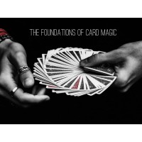 The Foundations Of Card Magic by Asad Chaudhry