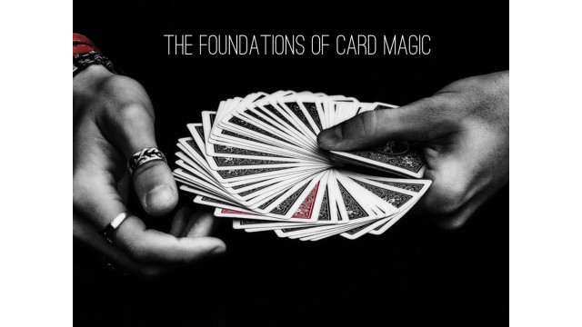 The Foundations Of Card Magic by Asad Chaudhry