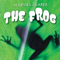 The Frog by Manuel Llaser The Frog by Manuel Llaser