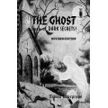 The Ghost Book Of Dark Secrets by Robert A. Nelson The Ghost Book Of Dark Secrets by Robert A. Nelson