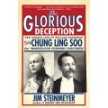 The Glorious Deception by Jim Steinmeyer