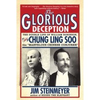 The Glorious Deception by Jim Steinmeyer