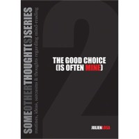 The Good Choice by Julien Losa