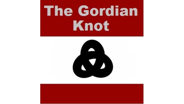 The Gordian Knot by Joshua Burch