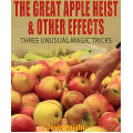 The Great Apple Heist by Devin Knight The Great Apple Heist by Devin Knight
