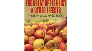 The Great Apple Heist by Devin Knight