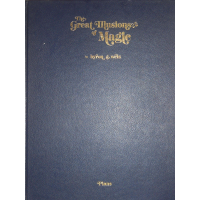 The Great Illusions Magic by Byron G.Wels
