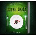 The Green Neck System by Gabriel Werlen The Green Neck System by Gabriel Werlen