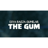 The Gum by Esya G