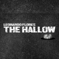 The Hallow by Leonardo Flores The Hallow by Leonardo Flores