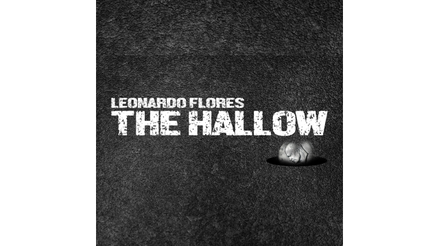 The Hallow by Leonardo Flores