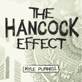 The Hancock Effect by Kyle Purnell The Hancock Effect by Kyle Purnell