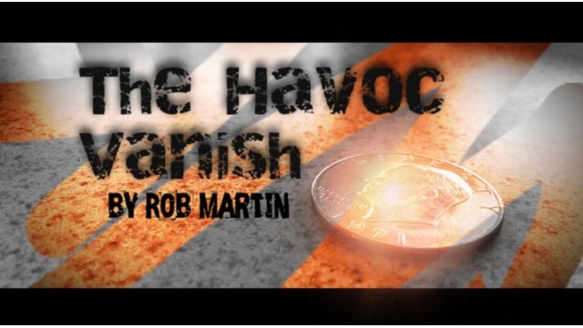 The Havoc Vanish by Rob Martin