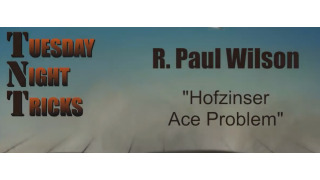 The Hofzinser Ace Problem by Paul Wilson