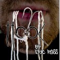 The Hook by Eric Ross The Hook by Eric Ross