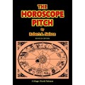 The Horoscope Pitch by Robert A. Nelson The Horoscope Pitch by Robert A. Nelson