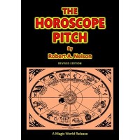 The Horoscope Pitch by Robert A. Nelson