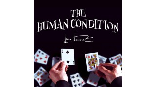 The Human Condition by Juan Tamariz (Presented By Dan Harlan)