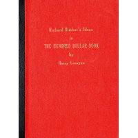 The Hundred Dollar Book (Richard Himber Ideas) by Harry Lorayne