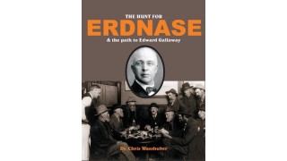 The Hunt For Erdnase by Chris Wasshuber