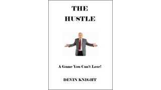 The Hustle by Devin Knight