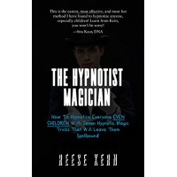 The Hypnotist Magician by Reese Kern