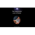 The Impossible Coin In Bottle by Ray Roch The Impossible Coin In Bottle by Ray Roch