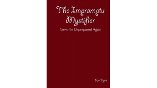 The Impromptu Mystifier by Ken Dyne