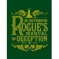 The Intrepid Rogue's Manual Of Deception by Atlas Brookings The Intrepid Rogue's Manual Of Deception by Atlas Brookings