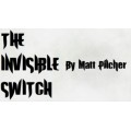 The Invisible Switch by Matt Pilcher The Invisible Switch by Matt Pilcher