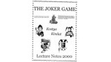 The Joker Game by Kostya Kimlat