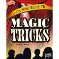 The Kids' Guide To Magic Tricks by Steve Charney The Kids' Guide To Magic Tricks by Steve Charney