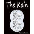 The Koin by Rama Yura The Koin by Rama Yura