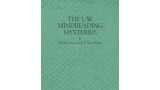 The L.W. Mindreading Mysteries by William Larsen Sr T. Page Wright