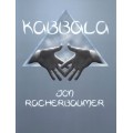 The Legendary Kabbala (1971-1981) by Jon Racherbaumer The Legendary Kabbala (1971-1981) by Jon Racherbaumer